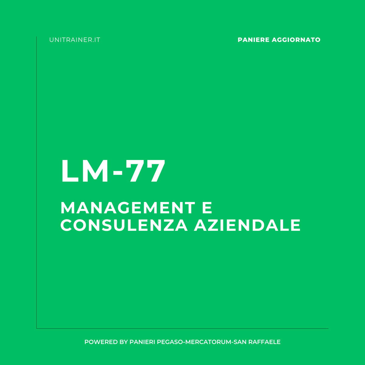 Paniere aggiornato Legislazione d'Impresa e Diritto dell'Economia, LM-77 Management e consulenza aziendale, San Raffaele